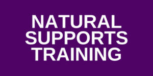Natural Supports Training