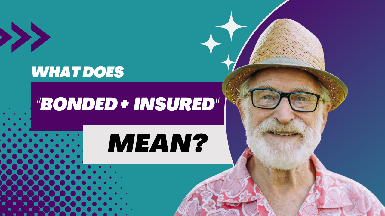 Home Care Agencies Bonded Or Insured What Do They Mean home-care-agencies-bonded-or-insured-what-do-they-mean